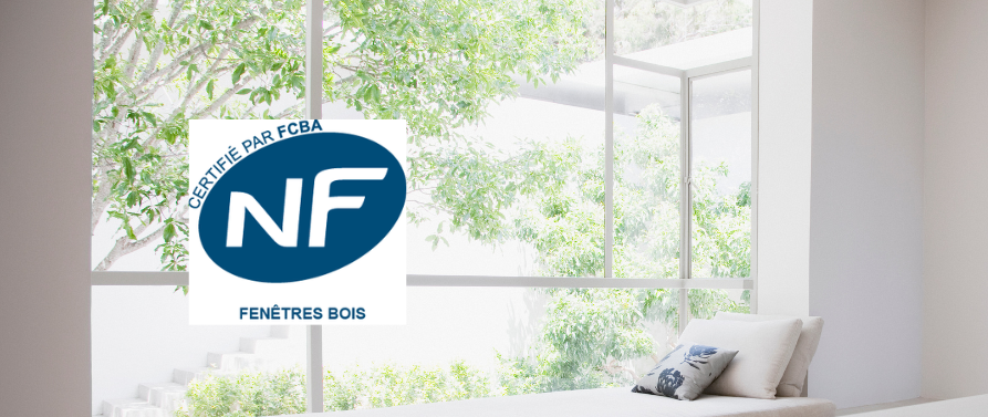 NF Fenêtres Bois : La qualité sous contrôle